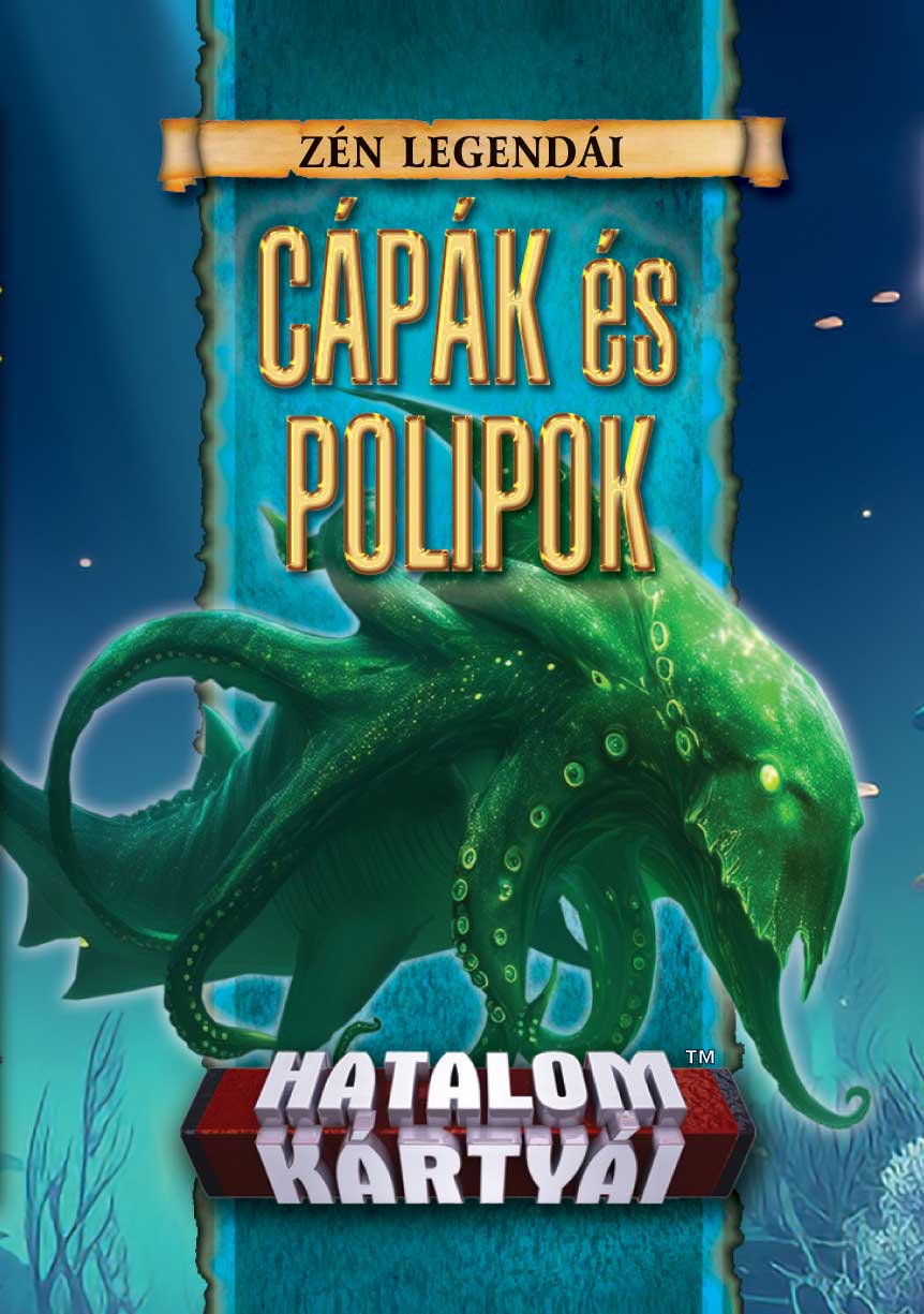Zén Legendái: Cápák és polipok